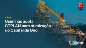 Leia mais sobre o artigo Usiminas otimiza capital de giro com solução da GTPLAN