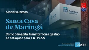 Case Santa Casa de Maringá - GTPLAN