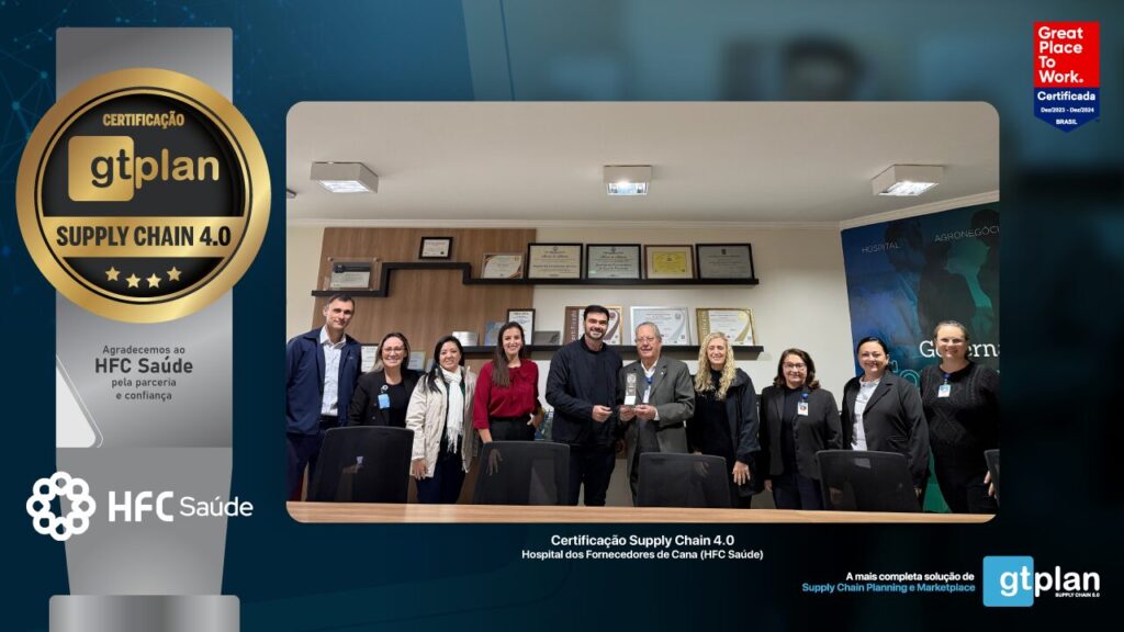Entrega Troféu Certificação Supply Chain GTPLAN - HFC Saúde