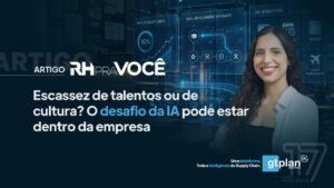 Escassez de talentos ou de cultura - Paula Adamo GTPLAN